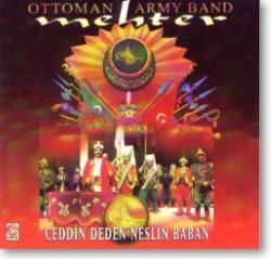 Mehter, the Ottoman Army Band
